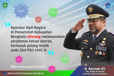 Seluruh ASN di Pemkab Bengkalis Dilarang Pergi Keluar Daerah dan Mudik Idul Fitri